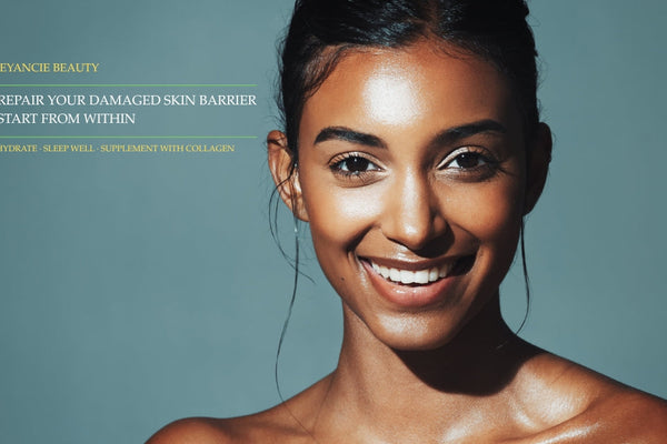 How to Repair a Damaged Skin Barrier — From the Inside Out